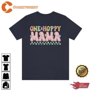 One Hoppy Mama Bunny Unisex Shirt4