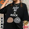 Oscar 2023 Be a Rock! EEAAO Best Multiverse Film Quote T-Shirt