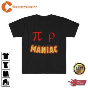 Pi Rho Maniac Tee Math Teachers T-shirt Gift