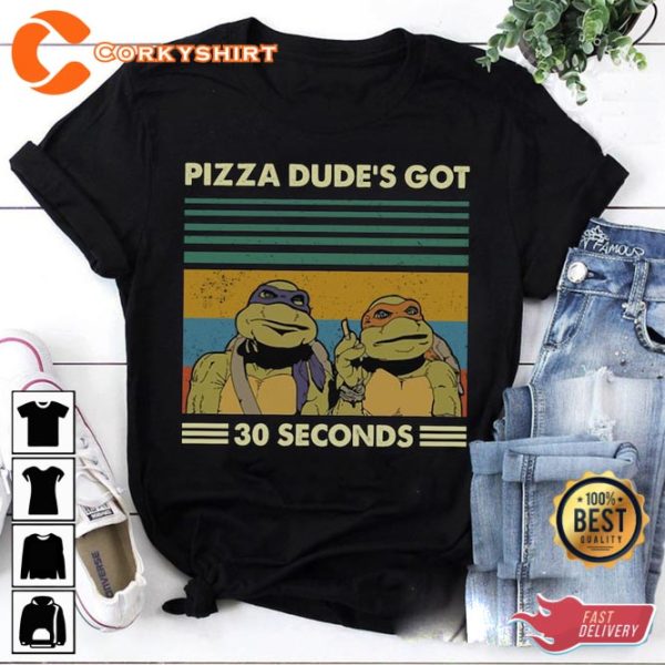 Pizza Dude’s Got 30 Seconds Vintage Cosmic Style T-Shirt