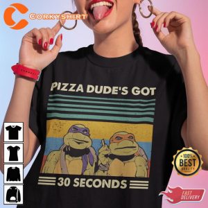 Pizza Dude's Got 30 Seconds Vintage Cosmic Style T-Shirt