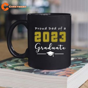 Proud Dad Of A 2023 Graduate Mug (1)