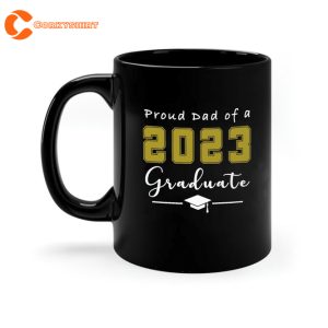 Proud Dad Of A 2023 Graduate Mug (2)