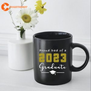Proud Dad Of A 2023 Graduate Mug (3)