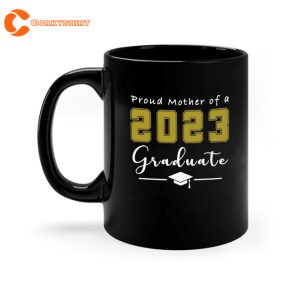 Proud Mom Of A 2023 Graduate Mug 1