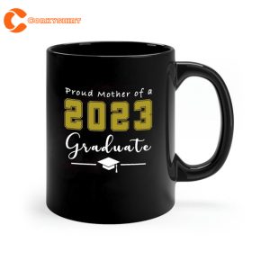 Proud Mom Of A 2023 Graduate Mug 4