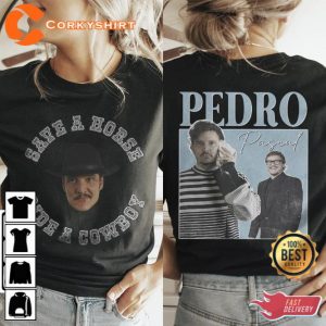 Save a Horse Ride A Cowboy Pedro Pascal 2 Side Shirt Gift for Fan