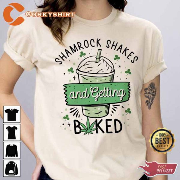 Shamrock Shakes and Getting Baked Unisex T-Shirt