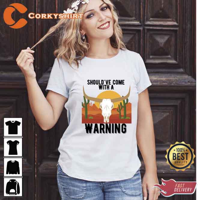 Should_ve Come With A Country Concert Shirt3