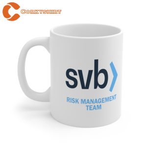 Silicon Valley Bank Risk Management Dept 2023 Mug