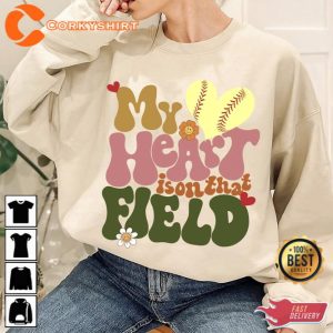 Softball Mama Sweatshirt My Heart Is On That Field