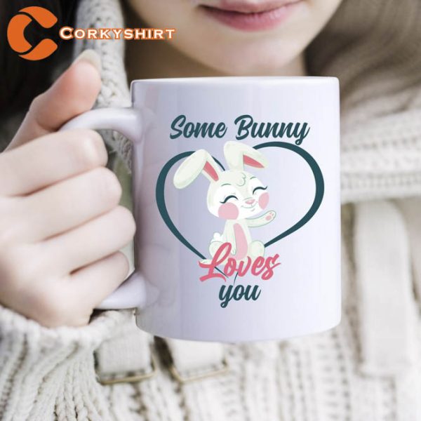 Some Bunny Loves You Easter Mug