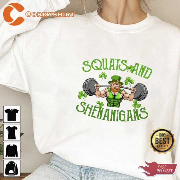 Squats and Shenanigans St Patricks Day Leprechaun Workout St. Patrick’s Day Shirt