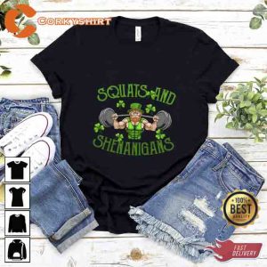 Squats and Shenanigans St Patricks Day Leprechaun Workout St. Patrick’s Day Shirt