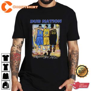 Stephen Curry Draymond Green Klay Thompson Dub Nation Basketball Signatures Shirt (2)