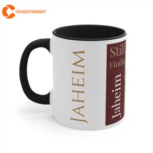 Still Ghetto Finding my way back Jaheim Accent Coffee Mug Gift for Fan