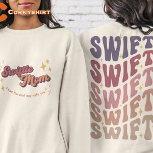 Swiftie Mom I Had The Best Day With You 2 Sides Shirt
