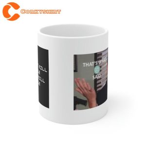 That's What GPT Said AI Funny Meme Ceramic Coffee Mug1