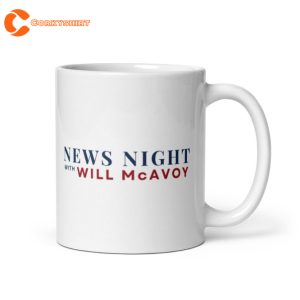 The Newsroom News Night With Will McAvoy White Glossy Coffee Mug