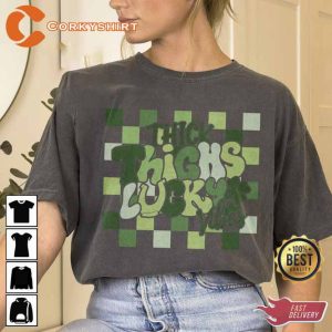 Thick Thichs Lucky Vibes St Patrick_s Day T-shirt3