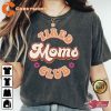 Tired Moms Club Happy Holiday Mom Gift Unisex SweatShirt