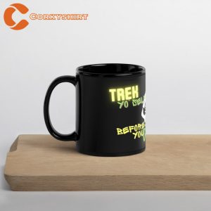 Trek Yourself Before You Wreck Yourself Black Glossy Mug