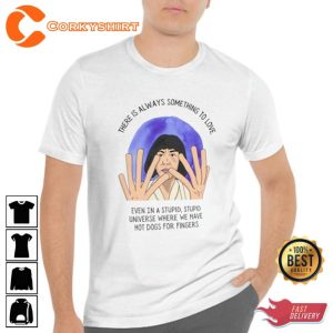 Trendy Movie Quote Everything Everywhere All At Once Unisex T-Shirt5