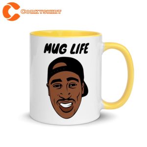 Tupac Mug Life Hip Hop Rap Fan Coffee Mug1