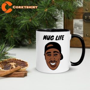Tupac Mug Life Hip Hop Rap Fan Coffee Mug7