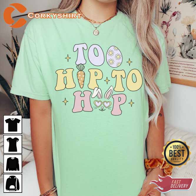 Vintage Bunny Too Hip To Hop Easter T-Shirt