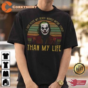 Vintage I Just Hope My Death Make More ‘Cents’ Than My Life T-Shirt