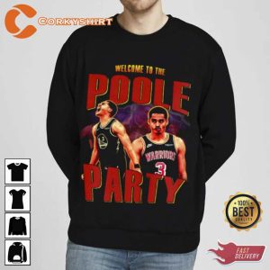 Welcome To The Poole Party Golden State Warriors Jordan Poole Vintage Sweatshirt