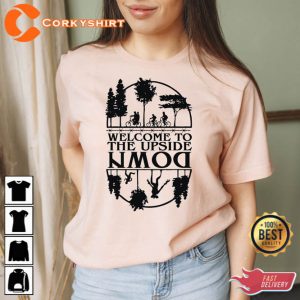 Welcome To The Upside Down Shirt Stranger Thing Tee
