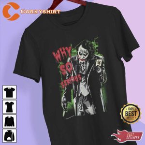 Why So Serious Joker Folie à Deux T-Shirt