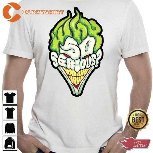 Why So Serious Joker Unisex T-Shirt SIZE GUIDE Product Type