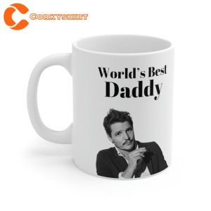 World’s Best Daddy Pedro Pascal fan Gift Ceramic Coffee Mug1