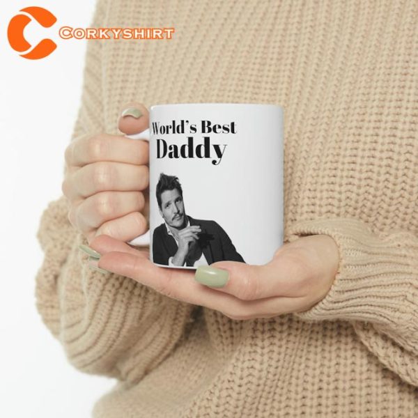 World’s Best Daddy Pedro Pascal fan Gift Ceramic Coffee Mug