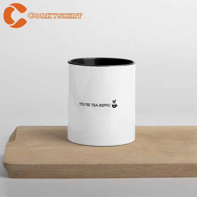 You're Tea-Reffic Funny Mug