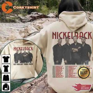 2 Side Nickleback Get Rollin 2023 Tour Sweatshirt Hoodie