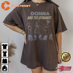 ABBA Donna The Dynamos One Night Only Shirt
