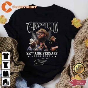 Chris Stapleton 22nd Anniversary Shirts Hoodie