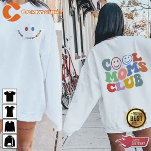 Cool Moms Club Sweatshirt Cute Mothers Day Shirt Ideas