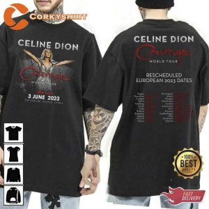 Courage World Tour Dates 2023 Celine Dion Double Side Trending Unisex T-Shirt