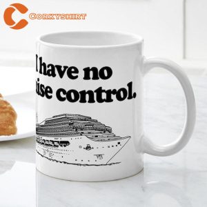Cruise Control Funny White Glossy Ceramic Coffee Mug