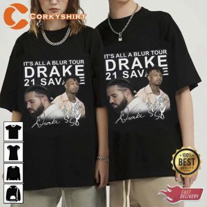 Drake It's All A Blur Tour 2023 With 21 Savage Shirt