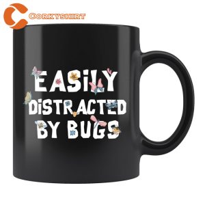Easily Distracted By Bug Lover Coffee Mug