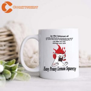 Easy Peasy Lemon Squeezy Funny Coffee With Sayings Mug