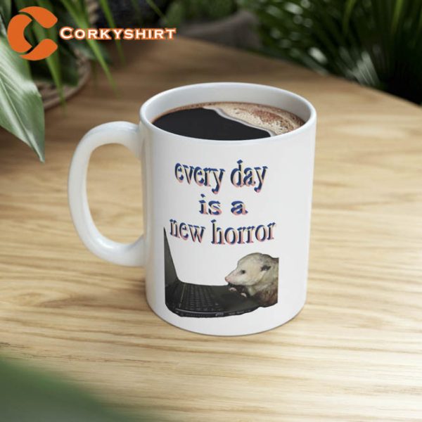 Every Day Is A New Horror Ceramic Coffee Mug