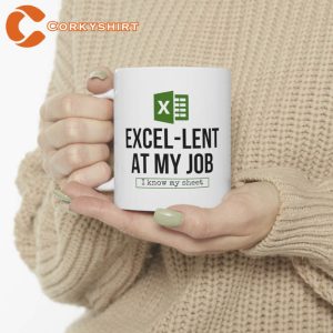 Excel-Lent At My Job Funny Office Coffee Mug