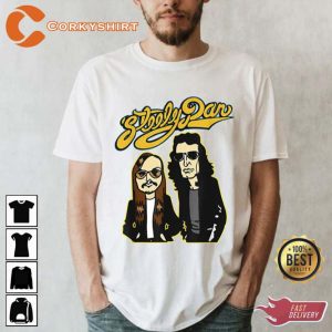 Funny Steelys Dan Band Memes Unisex T-Shirt